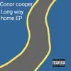 conor cooper - Long Way Home - EP