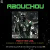 Dibrass - Abouchouchou (feat. Arsene Pure, Rusvi & Gliish) - Single